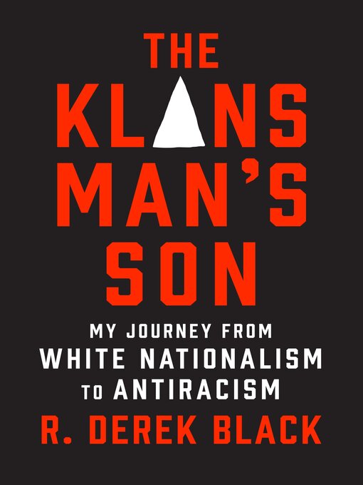 Title details for The Klansman's Son by R. Derek Black - Available